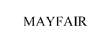 MAYFAIR