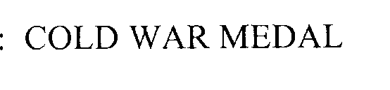 COLD WAR MEDAL