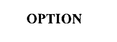 OPTION