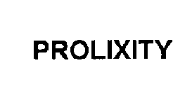 PROLIXITY