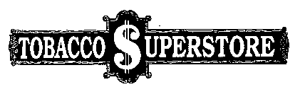 TOBACCO SUPERSTORE