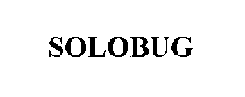 SOLOBUG