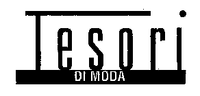 TESORI DIMODA