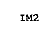 IM2