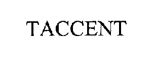 TACCENT