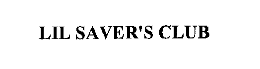LIL SAVER'S CLUB