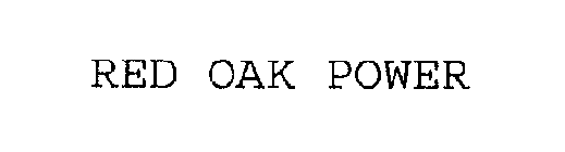 RED OAK POWER