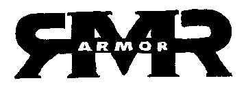 RMR ARMOR