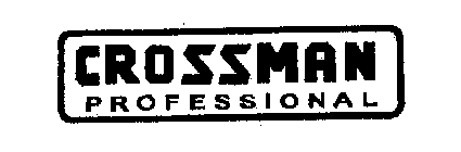 CROSSMAN PROFESSIONAL