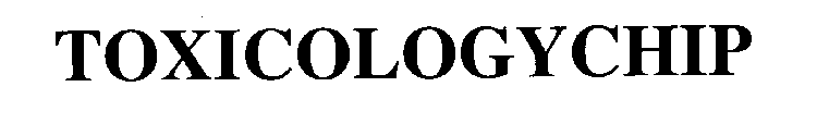 TOXICOLOGYCHIP