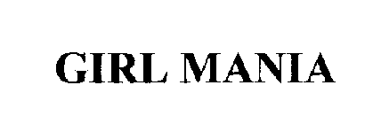 GIRL MANIA