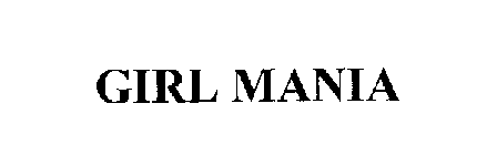 GIRL MANIA