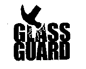 GLASS GUARD