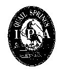 QUAIL SPRINGS IPA HANDCRAFTED BY DESCHUTES BREWERY BEND, OREGON INDIA PALE ALE