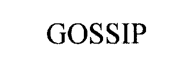 GOSSIP