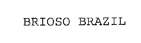 BRIOSO BRAZIL