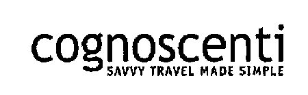 COGNOSCENTI SAVVY TRAVEL MADE SIMPLE