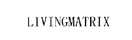 LIVINGMATRIX