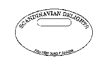 SCANDINAVIAN DELIGHTS FRA DEN GAMLE FABRIK
