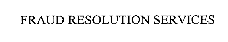 FRAUD RESOLUTION SERVICES