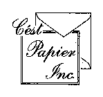 C'EST PAPIER INC.