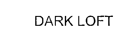 DARK LOFT