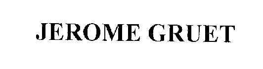 JEROME GRUET