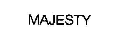 MAJESTY