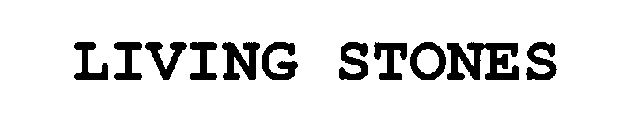LIVING STONES