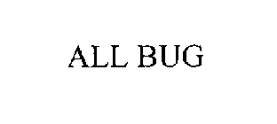 ALL BUG