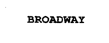 BROADWAY