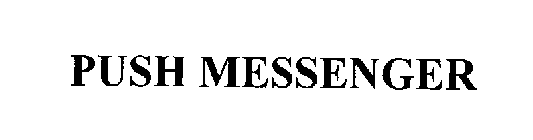PUSH MESSENGER