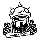 SHAKE'S FROZEN CUSTARD