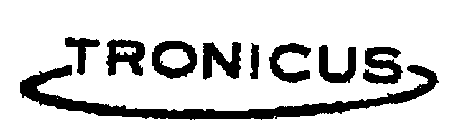 TRONICUS