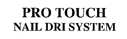 PRO TOUCH NAIL DRI SYSTEM