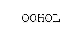 OOHOL