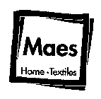 MAES HOME TEXTILES