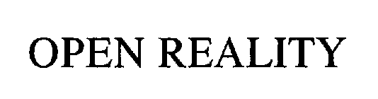 OPEN REALITY