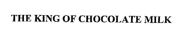 THE KING OF CHOCOLATE MILK