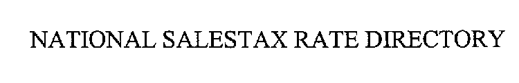 NATIONAL SALESTAX RATE DIRECTORY