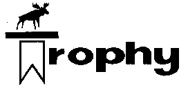 TROPHY