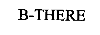 B-THERE