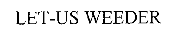 LET-US WEEDER