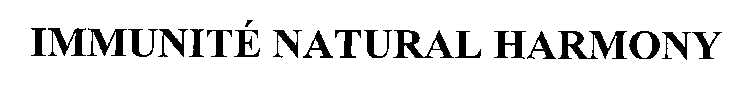 IMMUNITE NATURAL HARMONY