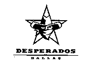 DESPERADOS DALLAS