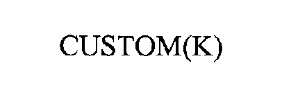 CUSTOM(K)