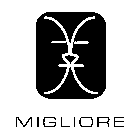 MIGLIORE