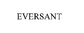 EVERSANT