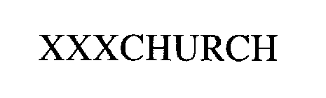 XXXCHURCH