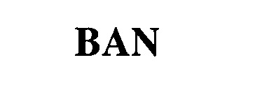 BAN